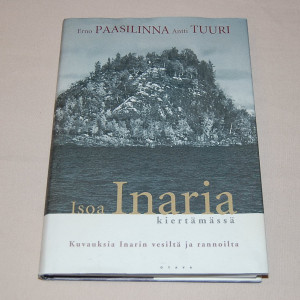 Erno Paasilinna - Antti Tuuri Isoa Inaria kiertämässä